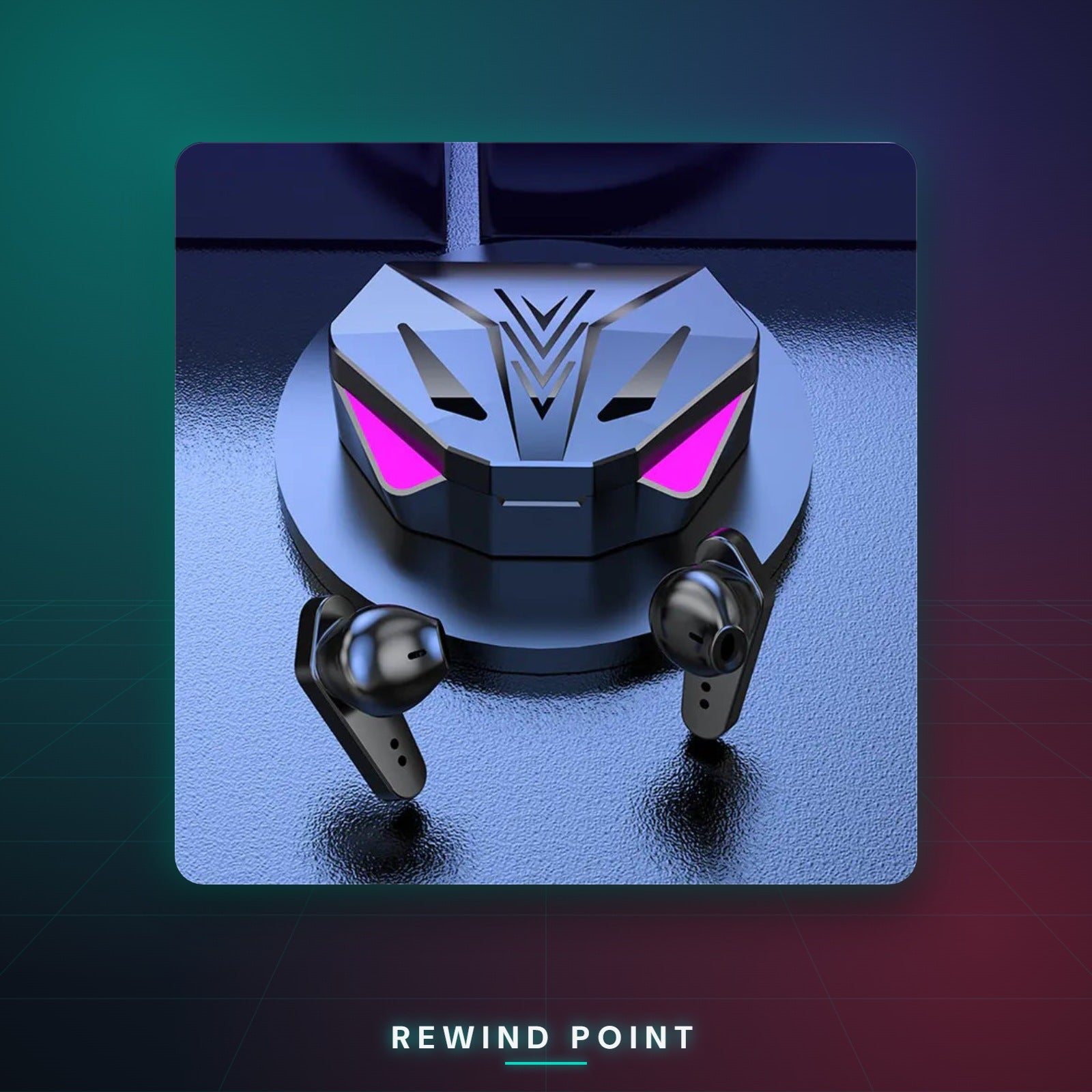 X15 Wireless Gaming Earbuds - Rewind Point